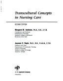 Transcultural concepts in nursing care /