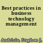 Best practices in business technology management