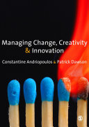 Managing change, creativity and innovation /