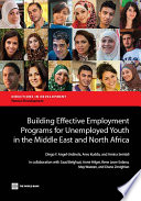 Building effective employment programs for unemployed youth in the Middle East and North Africa