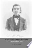 William Barton Rogers and the Idea of MIT