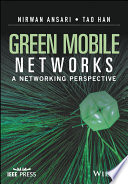 Green mobile networks : a networking perspective /