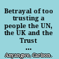 Betrayal of too trusting a people the UN, the UK and the Trust Territory of the Southern Cameroons /