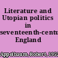 Literature and Utopian politics in seventeenth-century England