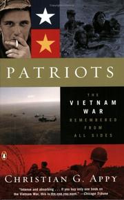 Patriots : the Vietnam War remembered from all sides /