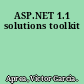 ASP.NET 1.1 solutions toolkit