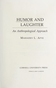 Humor and laughter : an anthropological approach /