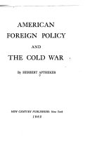 American foreign policy and the cold war.