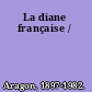 La diane française /