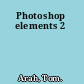 Photoshop elements 2