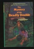 Alfred Hitchcock and the three investigators in The mystery of the deadly double : based on characters created by Robert Arthur /