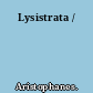 Lysistrata /