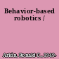 Behavior-based robotics /