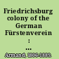 Friedrichsburg colony of the German Fürstenverein : a novel /