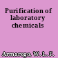 Purification of laboratory chemicals