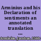 Arminius and his Declaration of sentiments an annotated translation with introduction and theological commentary /