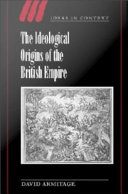 The ideological origins of the British Empire