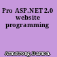 Pro ASP.NET 2.0 website programming