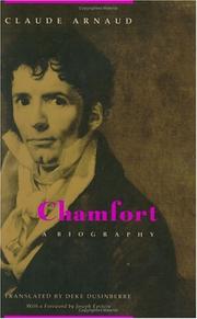 Chamfort, a biography /