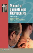 Manual of dermatologic therapeutics /