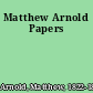 Matthew Arnold Papers