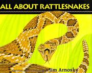 All about rattlesnakes /