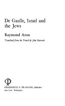 De Gaulle, Israel, and the Jews /