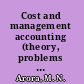 Cost and management accounting (theory, problems and solutions) /