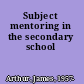 Subject mentoring in the secondary school