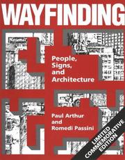 Wayfinding : people, signs, and architecture /