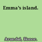 Emma's island.