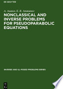 Nonclassical and inverse problems for pseudoparabolic equations /