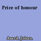 Price of honour