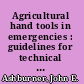 Agricultural hand tools in emergencies : guidelines for technical and field officers /