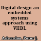 Digital design an embedded systems approach using VHDL /