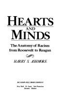 Hearts and minds : the anatomy of racism from Roosevelt to Reagan /