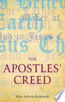 The Apostles' Creed the Apostles' Creed and its early Christian context /