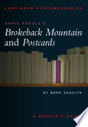 Annie Proulx's Brokeback mountain and Postcards /