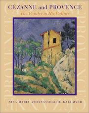 Cézanne and Provence : the painter in his culture /