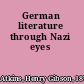 German literature through Nazi eyes