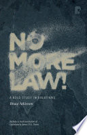 No more law! : a bold study in Galatians /