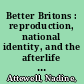 Better Britons : reproduction, national identity, and the afterlife of empire /