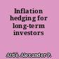 Inflation hedging for long-term investors