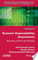 Systems dependability assessment : benefits of petri net models /