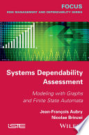 Systems dependability assessment  : modeling with graphs and finite state automata /