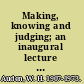 Making, knowing and judging; an inaugural lecture delivered before the University of Oxford on 11 June 1956.
