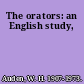 The orators: an English study,