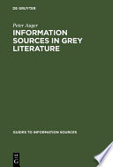 Information sources in grey literature /