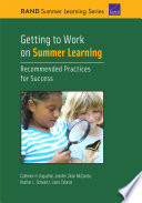 Getting to work on summer learning : recommended practices for success /