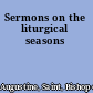 Sermons on the liturgical seasons
